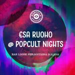 Esa Ruoho Live at Popcult Nights