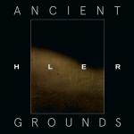 HLER Ancient Grounds Signature Dark Cover